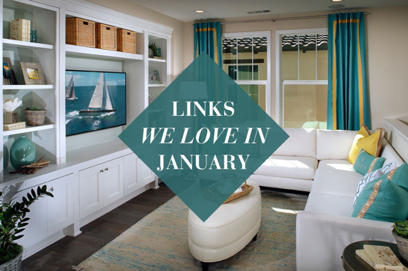 January Links We Love Brookfield Residential